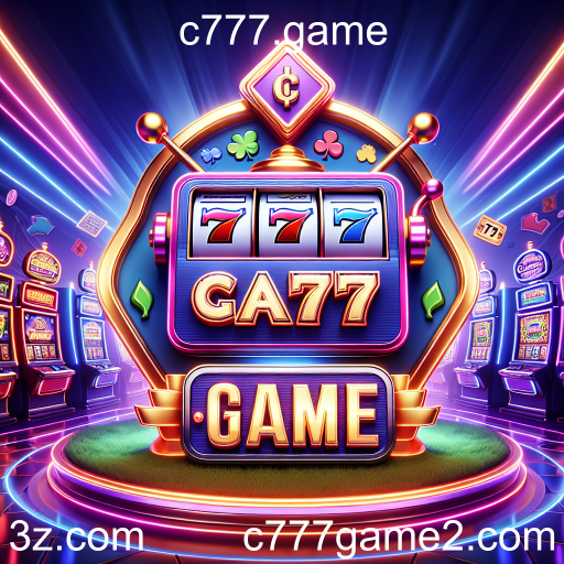 Descubra o Mundo das Máquinas Slot no c777.game